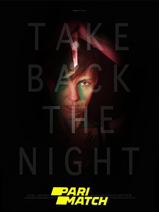 poster of Take Back the Night (2021) Hindi [Voice Over] Dubbed WEBRip